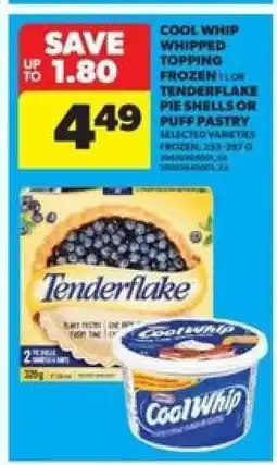 Real Canadian Superstore COOL WHIP WHIPPED TOPPING or TENDERFLAKE PIE SHELLS OR PUFF PASTRY offer