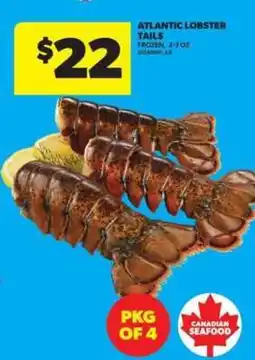 Real Canadian Superstore Atlantic Lobster Tails offer