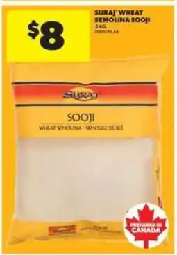 Real Canadian Superstore SURAJ WHEAT SEMOLINA SOOJI offer