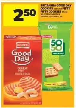 Real Canadian Superstore Britannia Good Day Cookies or Fifty Fifty Cookies offer