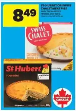 Real Canadian Superstore ST-HUBERT OR SWISS CHALET MEAT PIES offer