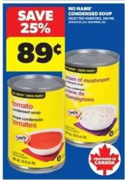 Real Canadian Superstore NO NAME CONDENSED SOUP offer