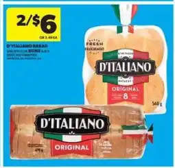 Real Canadian Superstore D'ITALIANO BREAD offer