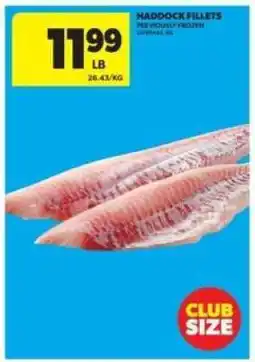 Real Canadian Superstore Haddock Fillets offer