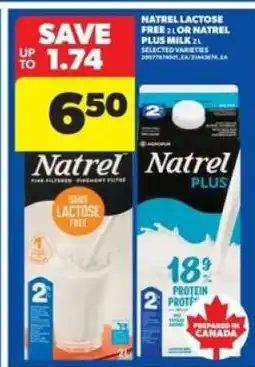 Real Canadian Superstore Natrel Lactose Free or Natrel Plus Milk 2L offer