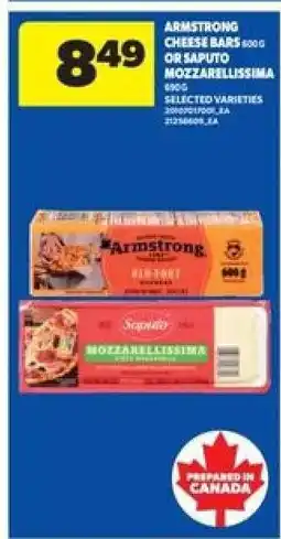 Real Canadian Superstore Armstrong Cheese Bars or Saputo Mozzarellissima offer