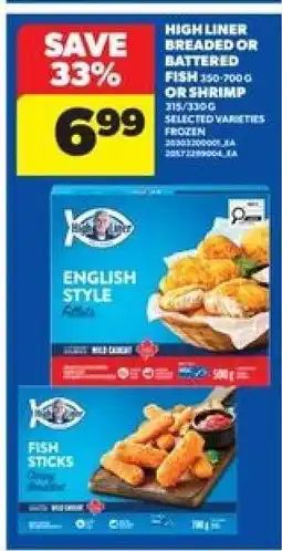 Real Canadian Superstore High Liner Breaded or Battered Fish or Shrimp offer