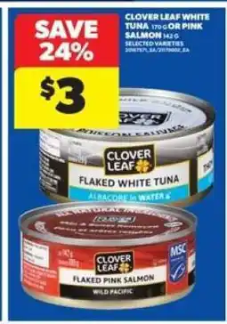 Real Canadian Superstore Clover Leaf White Tuna or Pink Salmon offer