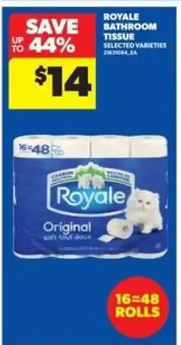 Real Canadian Superstore ROYALE BATHROOM TISSUE offer