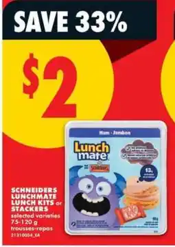 No Frills SCHNEIDERS LUNCHMATE LUNCH KITS or STACKERS offer