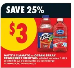 No Frills MOTT'S CLAMATO or OCEAN SPRAY CRANBERRY COCKTAIL offer
