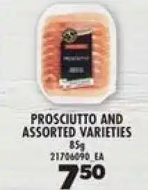 Real Canadian Superstore Prosciutto and Assorted Varieties offer