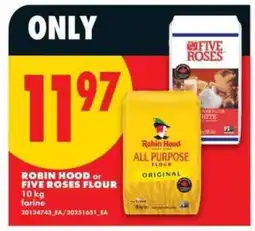 No Frills ROBIN HOOD or FIVE ROSES FLOUR offer