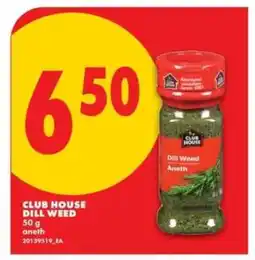 No Frills CLUB HOUSE DILL WEED offer