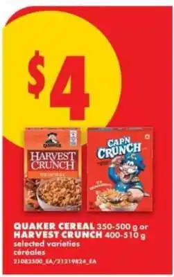 No Frills Quaker Cereal or Harvest Crunch offer