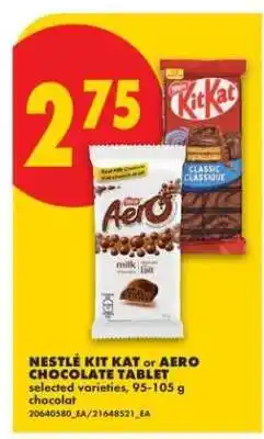 No Frills NESTLÉ KIT KAT or AERO CHOCOLATE TABLET offer