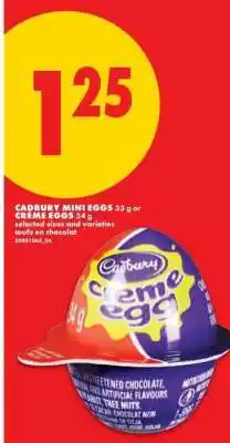 No Frills Cadbury Mini Eggs 33 g or Creme Eggs 34 g offer
