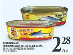 Al Premium Food Mart AJ COIN BRAND FRIED DACE WITH SALTED BLACK BEANS offer
