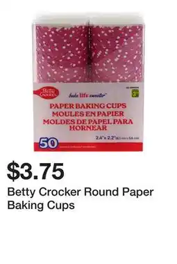 Dollarama Betty Crocker Round Paper Baking Cups offer