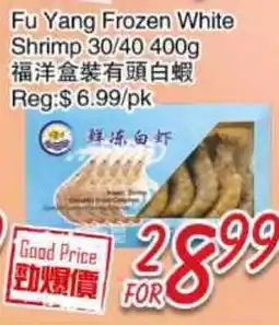 Foody Mart Fu Yang Frozen White Shrimp 30/40 offer