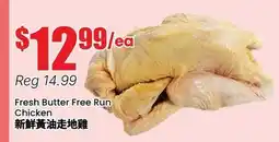 Btrust Supermarket Fresh Butter Free Run Chicken offer