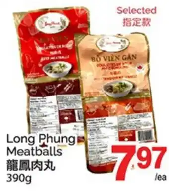 T&T Supermarket LONG PHUNG MEATBALLS offer