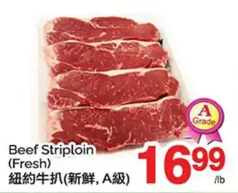 T&T Supermarket BEEF STRIPLOIN offer