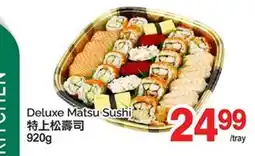 T&T Supermarket DELUXE MATSU SUSHI offer