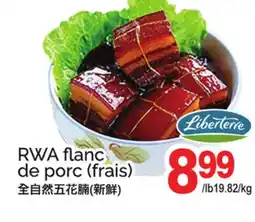 T&T Supermarket RWA FLANC DE PORC (FRAIS) offer