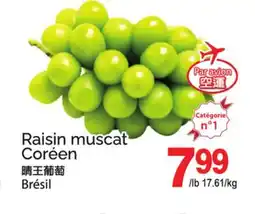 T&T Supermarket RAISIN MUSCAT CORÉEN offer