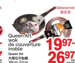 T&T Supermarket QUEEN ART WOK DE COUVERTURE INOBLE, 28cm-32cm offer