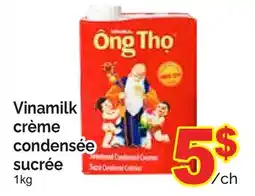 T&T Supermarket VINAMILK CRÈME CONDENSÉE SUCRÉE offer
