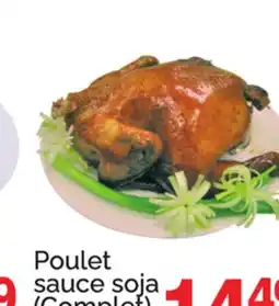 T&T Supermarket POULET SAUCE SOJA (COMPLET) offer