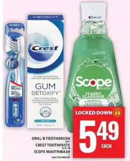 Food Basics Oral-B Toothbrush, Crest Toothpaste, or Scope Mouthwash offer