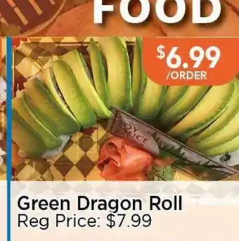 Blue Sky Supermarket Green Dragon Roll offer