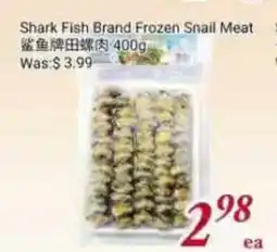 Tone Tai Supermarket Shark Fish Brand Frozen Snail Meat offer