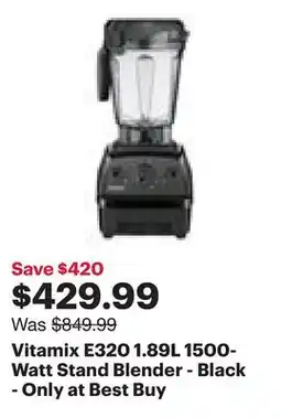 Best Buy Vitamix E320 1.89L 1500-Watt Stand Blender - Black - Only at Best Buy offer