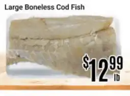 Nations Fresh Foods Large Boneless Cod Fish offer