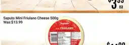 Nations Fresh Foods Saputo Mini Friulano Cheese offer