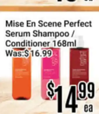Nations Fresh Foods Mise En Scene Perfect Serum Shampoo / Conditioner offer