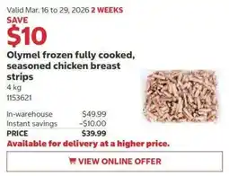 Costco Olymel frozen fully cooked, seasoned chicken breast strips offer