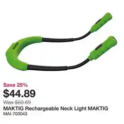 Bumper to Bumper MAKTIG Rechargeable Neck Light offer