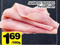 Supermarché PA JAMBON PARISIEN | Parisian Ham offer
