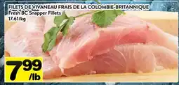 Supermarché PA FILETS DE VIVANEAU FRAIS DE LA COLOMBIE-BRITANNIQUE | Fresh BC Snapper Fillets offer