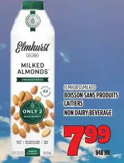 Marches Tau BOISSON SANS PRODUITS LAITIERS ELMHURST MILKED offer