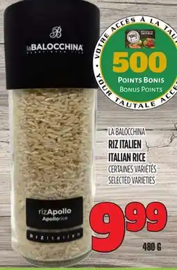 Marches Tau RIZ ITALIEN LA BALOCCHINA offer