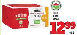 Marches Tau L'ANCETRE BEURRE ORGANIC offer