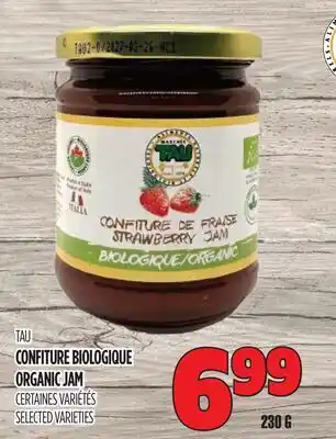 Marches Tau CONFITURE BIOLOGIQUE TAU offer