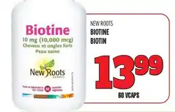 Marches Tau NEW ROOTS BIOTINE offer