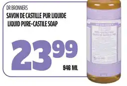 Marches Tau SAVON DE CASTILLE PUR LIQUIDE DR BRONNERS offer
